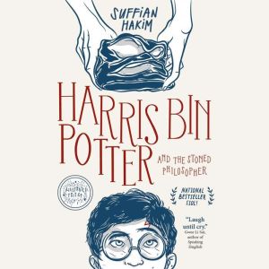 Harris bin Potter and the Stoned Phil..., Suffian Hakim