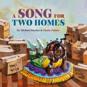 A Song for Two Homes, Dr. Michael Datcher