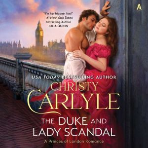 The Duke and Lady Scandal, Christy Carlyle