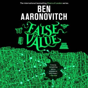 False Value, Ben Aaronovitch