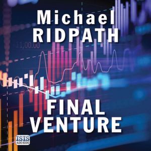 Final Venture, Michael Ridpath