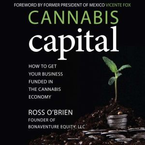 Cannabis Capital, Ross OBrien