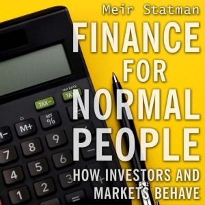 Finance for Normal People, Meir Statman
