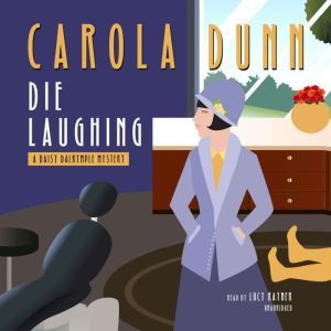 Die Laughing, Carola Dunn