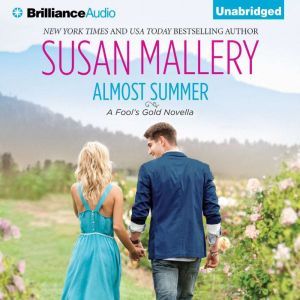 Almost Summer, Susan Mallery
