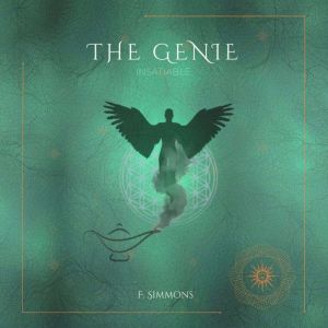 The Genie: Insatiable
