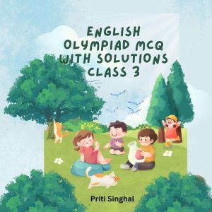 English Olympiad MCQ With Solutions C..., Priti Singhal