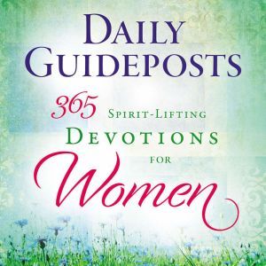 Daily Guideposts 365 SpiritLifting D..., Guideposts