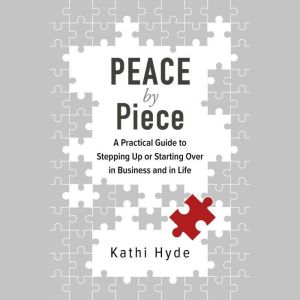 PEACE by Piece, Kathi Hyde