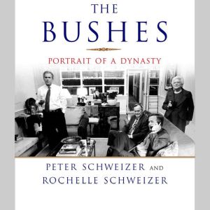 The Bushes, Peter Schweizer