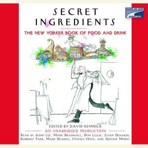 Secret Ingredients, David Remnick