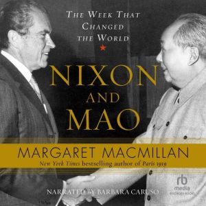Nixon and Mao, Margaret MacMillan