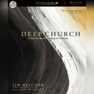 Deep Church, Jim  Belcher