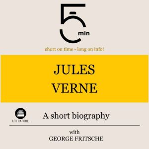 Jules Verne A short biography, 5 Minutes