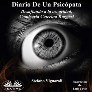 Diario De Un Psicopata, Stefano Vignaroli