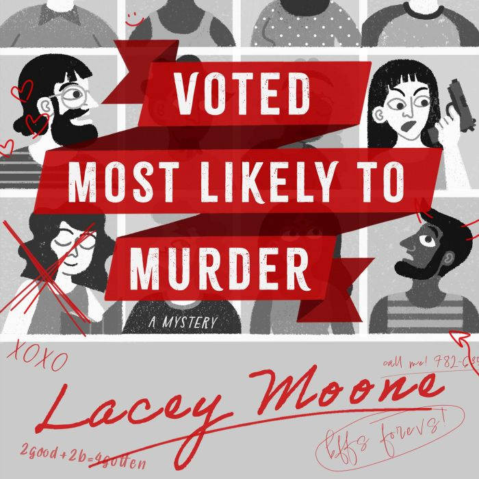 Voted Most Likely to Murder, Lacey Moone