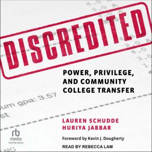 Discredited, Lauren Schudde