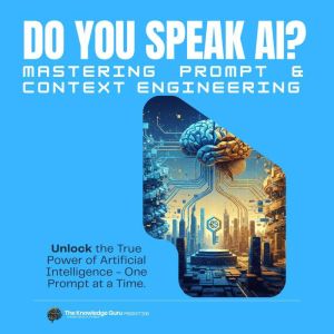 Do You Speak AI? Mastering Prompt and..., Clement Pereira