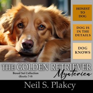 Golden Retriever Mysteries 79, Neil S. Plakcy