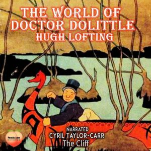 The World Of Doctor Dolittle, Hugh Lofting