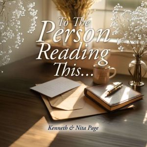 To the Person Reading This..., Kenneth Page