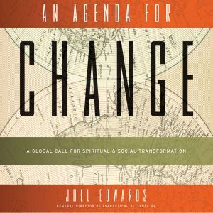 An Agenda for Change, Joel Edwards