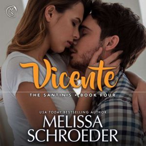 Vicente, Melissa Schroeder