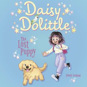 Daisy Dolittle The Lost Puppy, Melody Lockhart