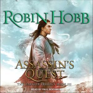 The Farseer: Assassin's Quest, Robin Hobb