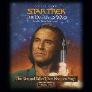 Star Trek The Eugenics Wars, Volume ..., Greg Cox
