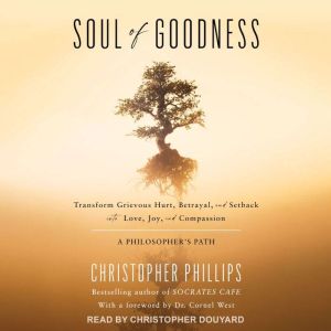 Soul of Goodness, PhD Phillips