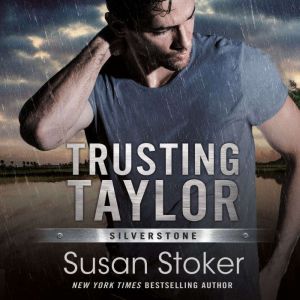 Trusting Taylor, Susan Stoker