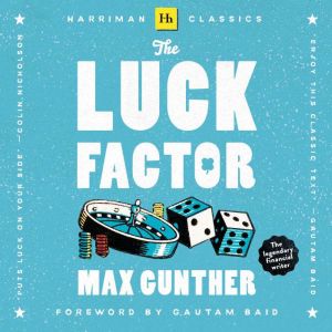 The Luck Factor, Max Gunther