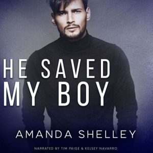 He Saved My Boy, Amanda Shelley