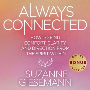 Always Connected, Suzanne Giesemann