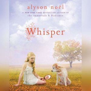 Whisper, Alyson Noel