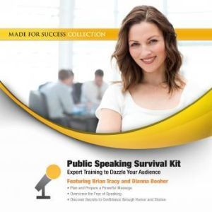 Public Speaking Survival Kit, Made for Success