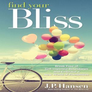 Find Your Bliss, J.P. Hansen