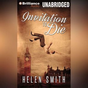 Invitation to Die, Helen Smith