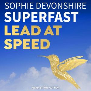 Superfast, Sophie Devonshire