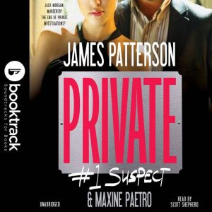 Private  1 Suspect Booktrack Editi..., James Patterson