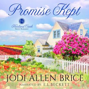 Promise Kept, Jodi Allen Brice