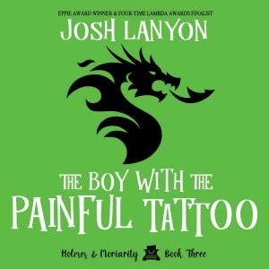 The Boy With the Painful Tattoo, Josh Lanyon