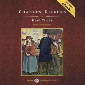 Hard Times, Charles Dickens