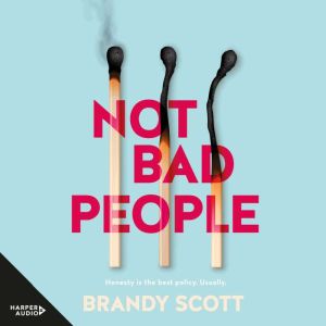 Not Bad People, Brandy Scott