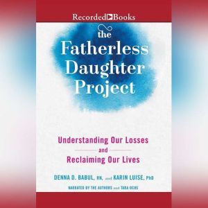 The Fatherless Daughter Project, Denna Babul