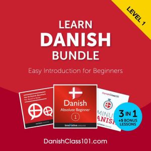 Learn Danish Bundle  Easy Introducti..., Innovative Language Learning LLC