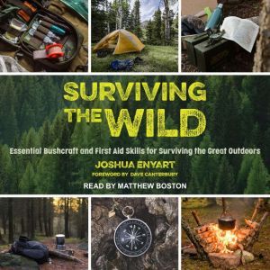 Surviving the Wild, Joshua Enyart