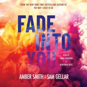 Fade into You