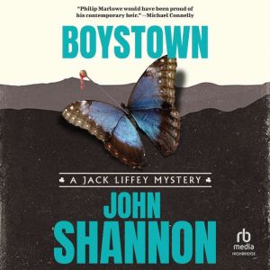 Boystown, John Shannon